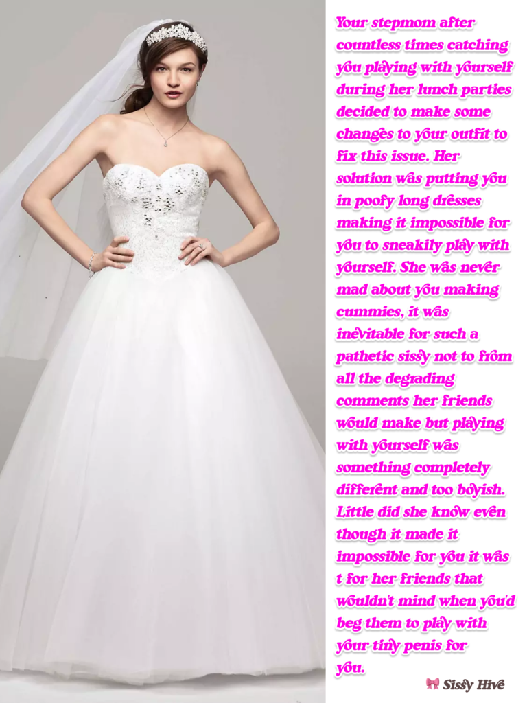 Sissy wedding captions 16