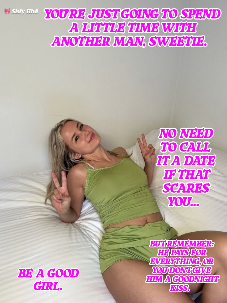 Sissy Date Captions 17